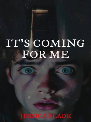 cover image of It's Coming For Me